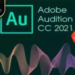 Download Adobe Audition 2021: Giải pháp tinh chỉnh âm thanh tối ưu