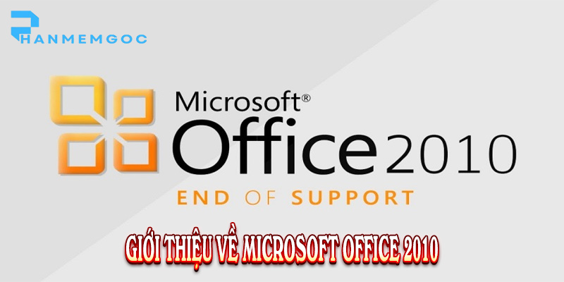 Download Microsoft Office 2010 – Giải Pháp Văn Phòng Hiệu Quả