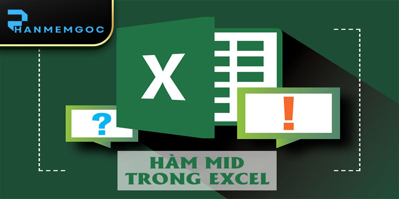 Áp Dụng Hàm MID trong Excel Để Tách Chuỗi Linh Hoạt