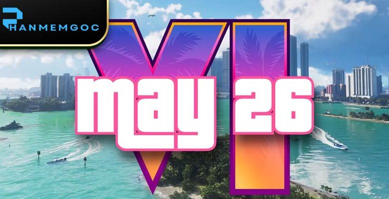 Ngày Phát Hành GTA 6: 26/05/2026 Và Ý Nghĩa Lịch Sử Bí Ẩn