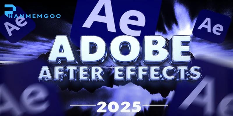 After Effects 2025: Khám Phá Tính Năng Mới Và Hướng Dẫn Toàn Diện
