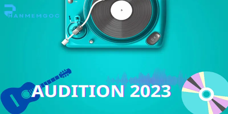 Adobe Audition 2023 – Hướng Dẫn Tải & Trải Nghiệm