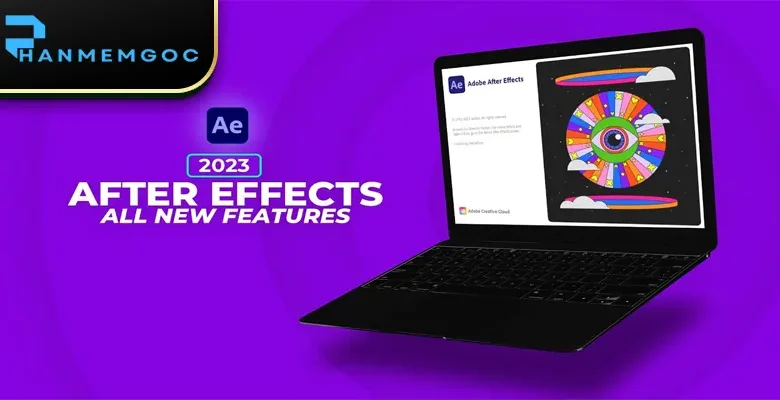 Tải Adobe After Effects 2023 Tối ưu hiệu suất dựng video