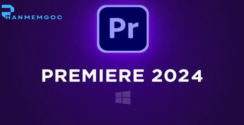 Tải Adobe Premiere Pro 2024: Hướng Dẫn Toàn Diện