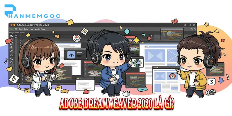 Adobe Dreamweaver 2020: Tải và Cài Đặt Full Tính Năng